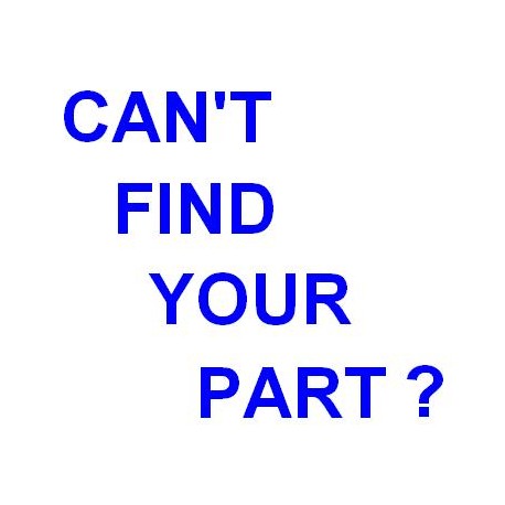 CAN'T FIND YOUR PART?